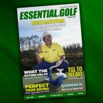 Essential Golf Magazine - January 2025, OUT NOW!