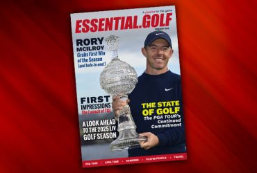 Essential Golf Magazine - February 2025, OUT NOW!
