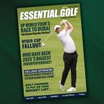 Essential Golf Magazine - November/December 2025, OUT NOW!