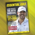 Essential Golf Magazine - March/April 2026, OUT NOW!